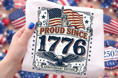 proud since 1776, 250th anniversary, patriotic tshirt png, usa anniversary design, 1776 2026 png, american pride shirt, patriotic design file, independence day png, usa celebration design, patriotic shirt download