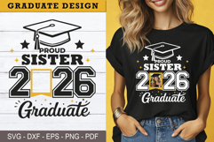 Proud Sister 2026 Graduate SVG PNG Custom print
