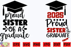 Proud Sister Of A Graduate SVG | Graduation 2025 SVG |Sister Product Image 3