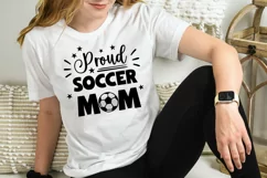 proud soccer mom SVG on white shirt
