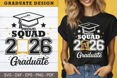 Proud Squad Graduate 2026 SVG PNG Custom print