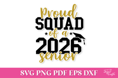 Proud Squad of a 2026 Senior SVG Quote Product Image 2