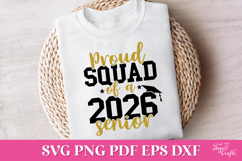 Proud Squad of a 2026 Senior SVG Quote Product Image 1