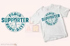 Proud Supporter of Snow Days SVG T-shirt Design Product Image 2