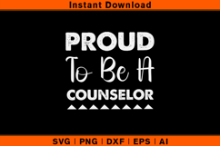 Proud To Be A Counselor SVG Design Product Image 1