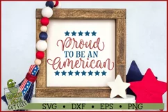 Proud to be an American Patriotic SVG File Product Image 3