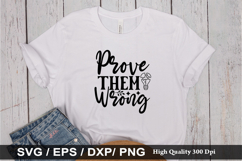Prove them wrong SVG - Motivational Design Product Image 1