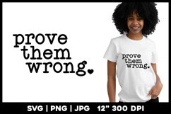 Motivational | Prove them wrong Product Image 1
