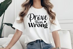 Prove them wrong SVG, Ambition Quote SVG Product Image 2