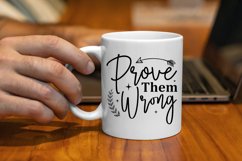 Prove Them Wrong SVG, Motivational SVG Design Product Image 2