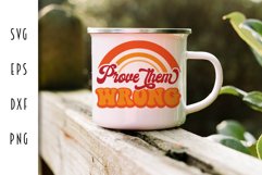 Retro Motivational SVG - Prove Them Wrong Cut File Product Image 4