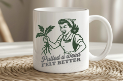 Pulled a Weed Felt Better SVG PNG Funny Gardening Design Product Image 2