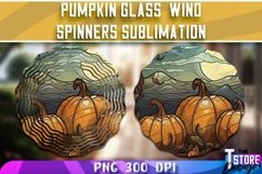Pumpkin Glass Wind Spinners Sublimation | PNG Design Product Image 1