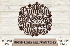 Pumpkin Kisses Halloween Wishes SVG Product Image 1