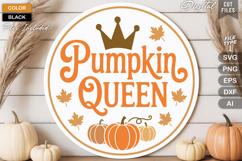 Pumpkin Queen SVG File | Fall Round Sign SVG Product Image 1