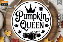 Pumpkin Queen SVG File | Fall Round Sign SVG Product Image 2