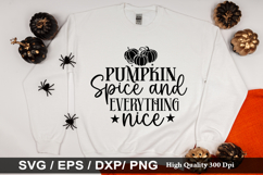 Pumpkin spice and everything nice SVG - Halloween Design Product Image 1