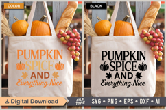 Pumpkin Spice and Everything Nice SVG File | Fall SVG Product Image 2