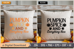 Pumpkin Spice and Everything Nice SVG File | Fall SVG Product Image 3