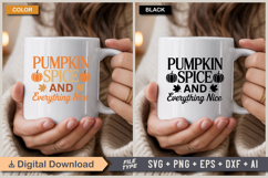Pumpkin Spice and Everything Nice SVG File | Fall SVG Product Image 4