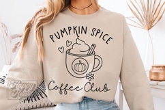 Pumpkin Spice Coffee Club SVG PNG - Thanksgiving SVG - Fall Product Image 2