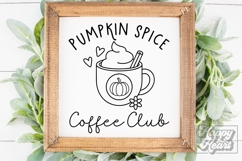 Pumpkin Spice Coffee Club SVG PNG - Thanksgiving SVG - Fall Product Image 4