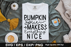 Pumpkin spice everything nice SVG - Fall Quotes Design Product Image 1