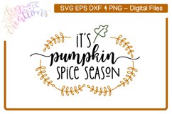 It&#039;s Pumpkin Spice Season - Fall SVG Design Product Image 1