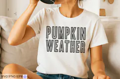 Pumpkin Weather Halloween Fall Quote PNG T-shirt Design Product Image 3
