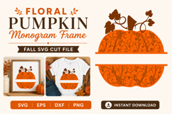 Floral Pumpkin Split Monogram svg - Fall Thanksgiving Product Image 1