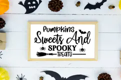 Pumpkins Sweets and Spooky Treats Sign SVG, Farmhouse Sign Product Image 2