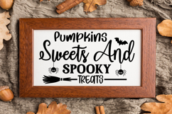 Pumpkins Sweets and Spooky Treats Sign SVG, Farmhouse Sign Product Image 3