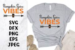 Pumpkin Spice vibes SVG. Autumn drink. Fall shirt design Product Image 1