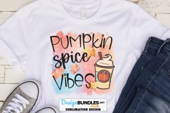 Pumpkin Spice Vibes Sublimation Design | Fall Autumn PNG Product Image 1