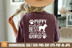 Puppy Breath is the Best Smell in the World SVG - Puppy Svg Product Image 4