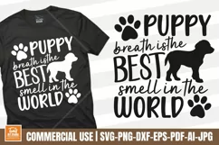 Puppy Breath is the Best Smell in the World SVG - Puppy Svg Product Image 1