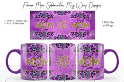 Best Mom Ever Design Mug Sublimation-11oz &amp; 15oz flower mugs Product Image 1