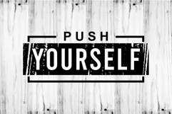 Push Yourself SVG, Fitness SVG, GYM SVG, Workout T Shirt Product Image 2