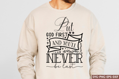 Put god first and you&#039;ll never SVG, Christian SVG Desi Product Image 1