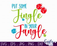 Put Some Jingle In Your Jangle Christmas Farmhouse Sign Svg Product Image 2