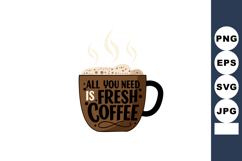 Fresh coffee cup with steam and motivational text vector ill Product Image 1