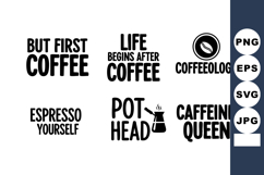 Coffee Quotes Espresso Caffeine Vector Illustration Product Image 1