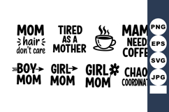 Funny Mom Tired Mama Needs Coffee Vector Product Image 1