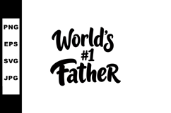 Worlds number one father typography design for fathers day c Product Image 1