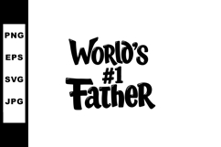 Worlds Number One Father Hand Lettered Typography Design for Product Image 1