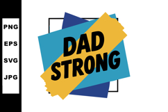 Dad Strong Typography Design with Blue Yellow Shapes Vector Product Image 1