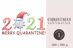 Covid Quarantine Christmas sublimations- 3 png files Product Image 1