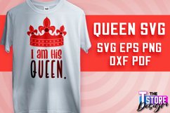Queen SVG Design | Queen Quotes SVG Design | Queen v.2 Product Image 1