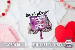 Coffee and flowers Sublimation Design PNG Quiet please Product Image 2