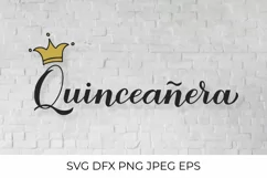 Quinceanera SVG. Quinceañera calligraphy lettering. Product Image 1